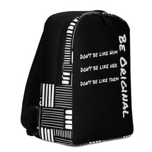 Load image into Gallery viewer, "Dont Be Like" Minimalist Backpack